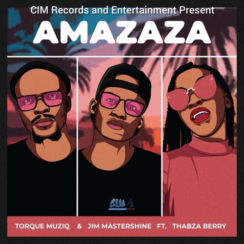 TorQue MuziQ, DJ Jim Mastershine, Thabza Berry - Amazaza [CDCIM130]